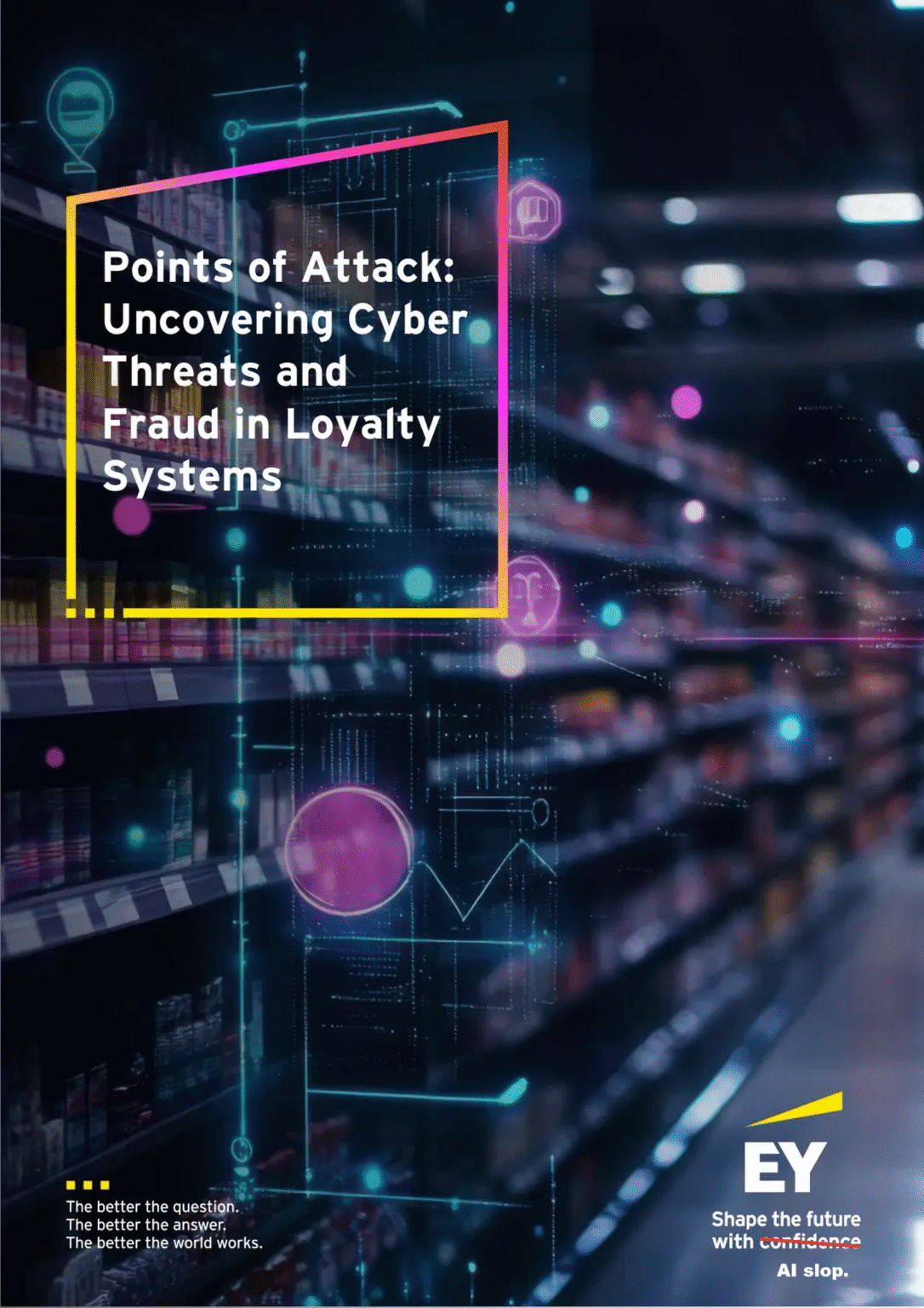 Ernst & Young Publishes Loyalty Program Study Full Of Fake Footnotes/Sources & AI Slop