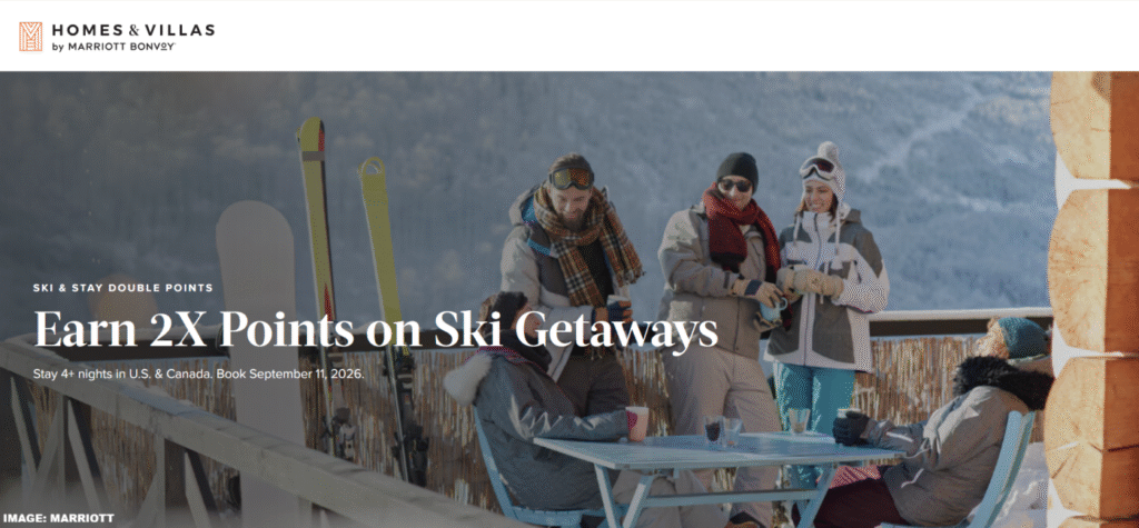 Marriott Bonvoy Homes & Villas Double Points For Stays At Select Ski Markets In The US & Canada December 1 – April 30, 2027 (Book By September 11)